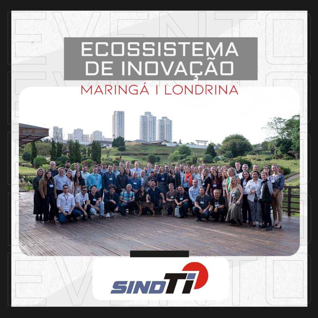 EVENTO ECOSSISTEMA TI MARINGÁ LONDRINA